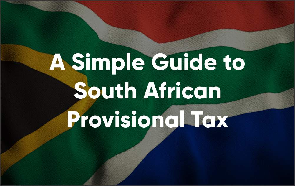 A Simple Guide to South African Provisional Tax